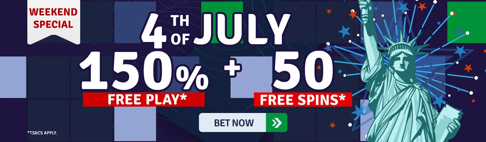 4th of July Weekend Special