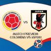 Match Preview: Colombia vs Japan, Group H, June 19