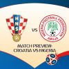 Match Preview: Croatia vs Nigeria, Group D, June 16